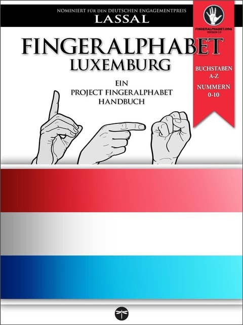 Fingeralphabet Luxemburg: Ein Handbuch
