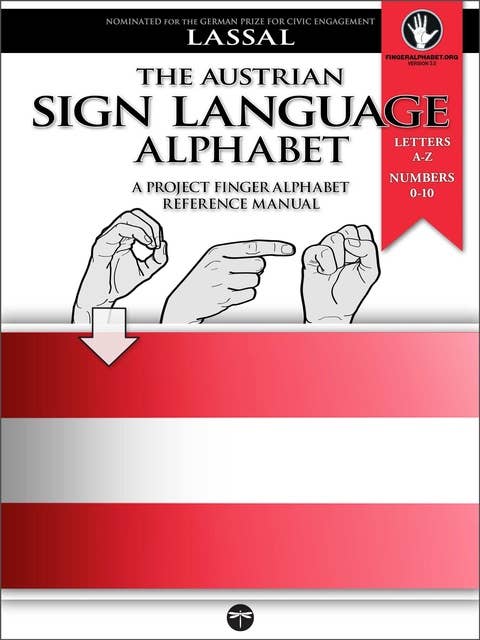 Fingeralphabet Austria: The Austrian Sign Language Alphabet and Numbers 0-10