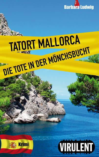 Tatort Mallorca: Die Tote in der Mönchsbucht