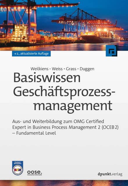 Basiswissen Geschäftsprozessmanagement: Aus- und Weiterbildung zum OMG Certified Expert in Business Process Management 2 (OCEB 2) -  Fundamental Level