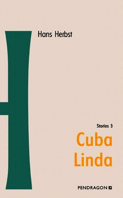 Cuba Linda: Stories 3
