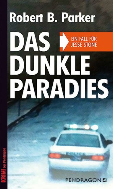 Das dunkle Paradies: Ein Fall für Jesse Stone, Band 1