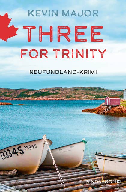 Three for Trinity: Neufundland-Krimi, Sebastian Synards dritter Fall
