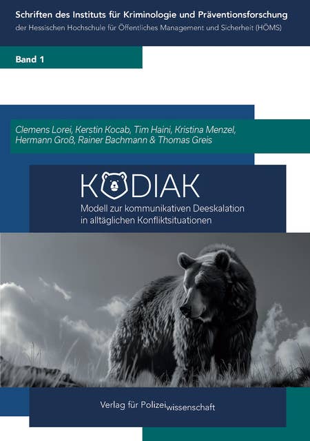 KODIAK: Modell zur kommunikativen Deeskalation in alltäglichen Konfliktsituationen