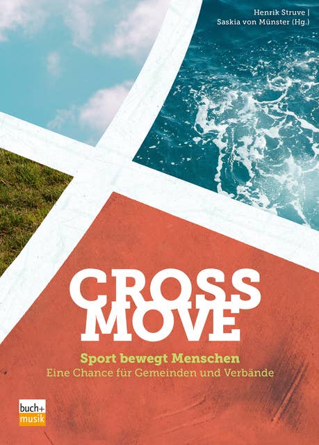 CrossMove: Sport bewegt Menschen – eine Chance für Gemeinden und Verbände