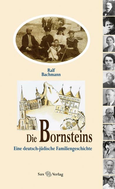 Die Bornsteins: Eine deutsch-jüdische Familiengeschichte