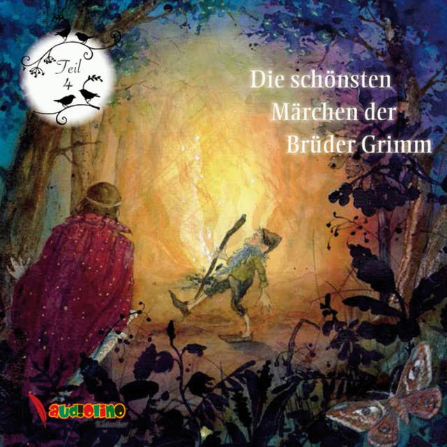 Die schönsten Märchen der Brüder Grimm - Teil 4