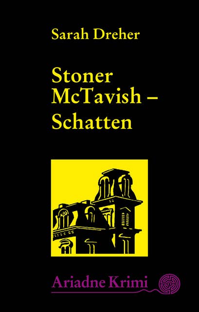 Stoner McTavish - Schatten: Stoners 2. Fall