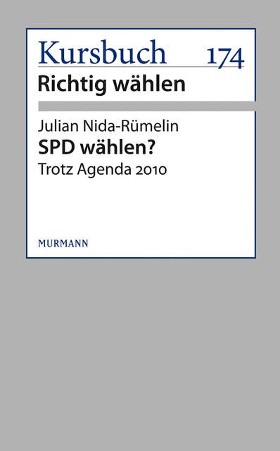 SPD wählen?: Trotz Agenda 2010