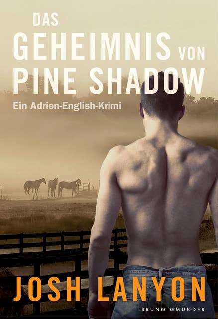 Das Geheimnis von Pine Shadow: Ein Adrien-English-Krimi