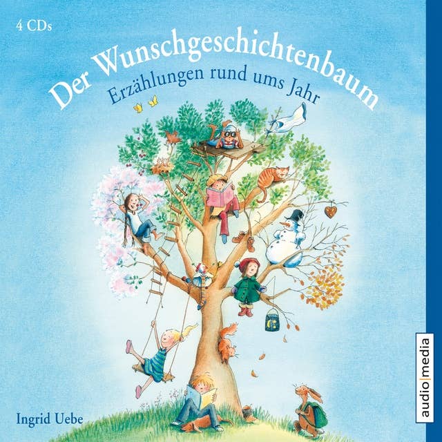 Der Wunschgeschichtenbaum: Erzählungen rund ums Jahr