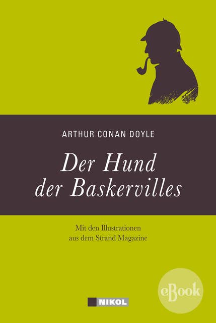 Sherlock Holmes: Der Hund der Baskervilles: Mit Illustrationen aus dem Strand Magazine