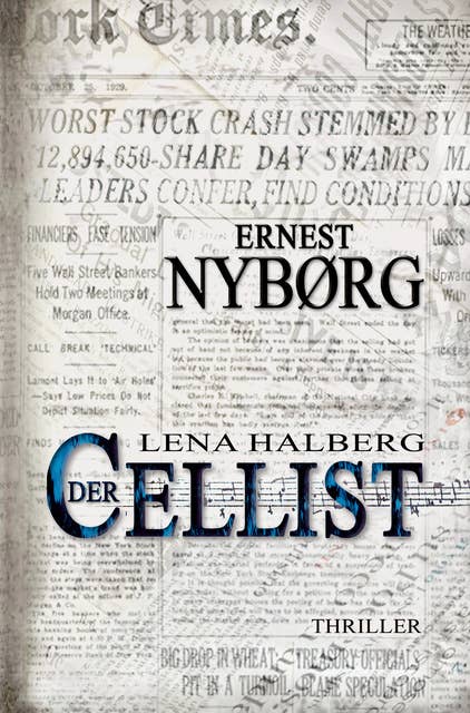 Lena Halberg: Der Cellist: THRILLER
