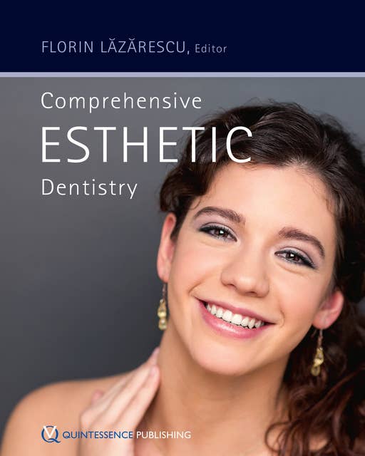 Comprehensive Esthetic Dentistry
