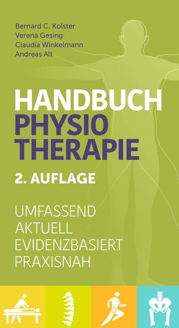 Handbuch Physiotherapie: Umfassend | Aktuell | Evidenzbasiert | Praxisnah