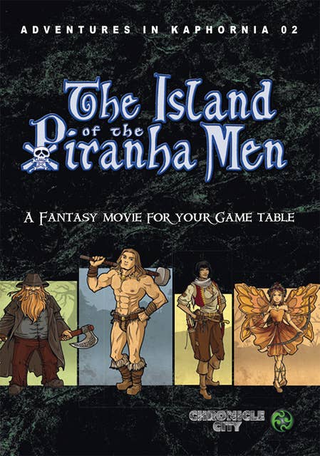 Adventures in Kaphornia 02: The Island of the Piranha Men