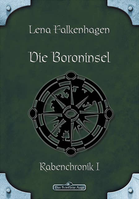 DSA - Band 27: Die Boroninsel: Das Schwarze Auge Roman Nr. 27