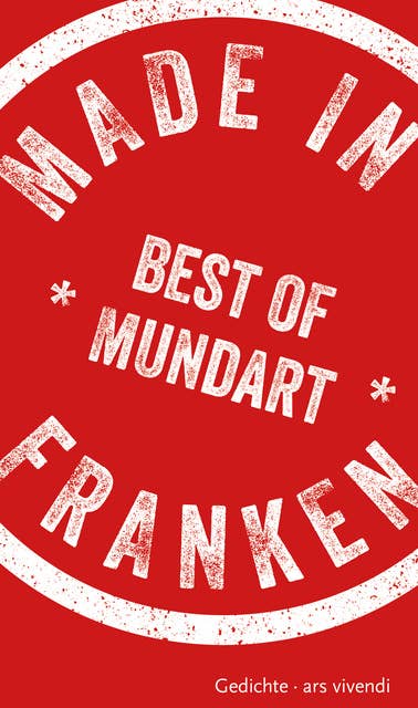 Made in Franken: Best of Mundart