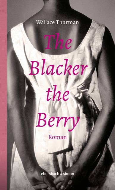 The Blacker the Berry: Roman