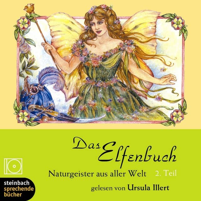 Cover for Das Elfenbuch - Naturgeister aus aller Welt, Teil 2 (Ungekürzt)