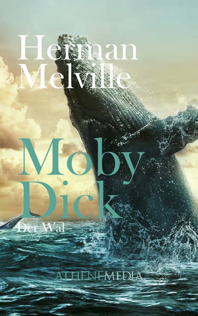 Moby-Dick: der Wal