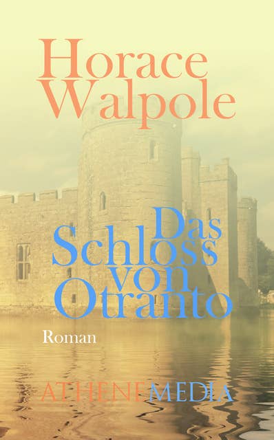 Das Schloss von Otranto