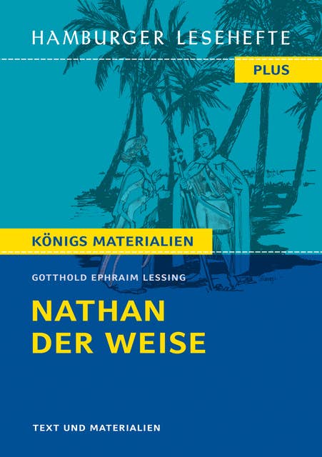 Nathan der Weise: Hamburger Leseheft plus Königs Materialien
