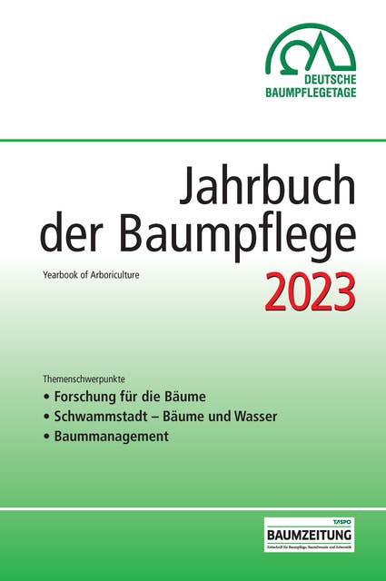 Jahrbuch der Baumpflege 2023: Yearbook of Arboriculture