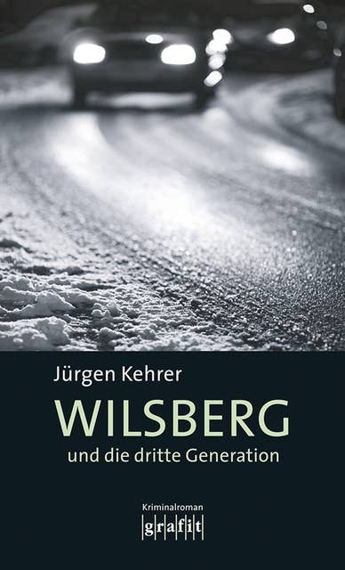 Wilsberg und die dritte Generation: Wilsbergs 17. Fall