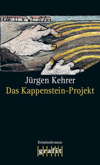 Das Kappenstein-Projekt: Wilsbergs 8. Fall