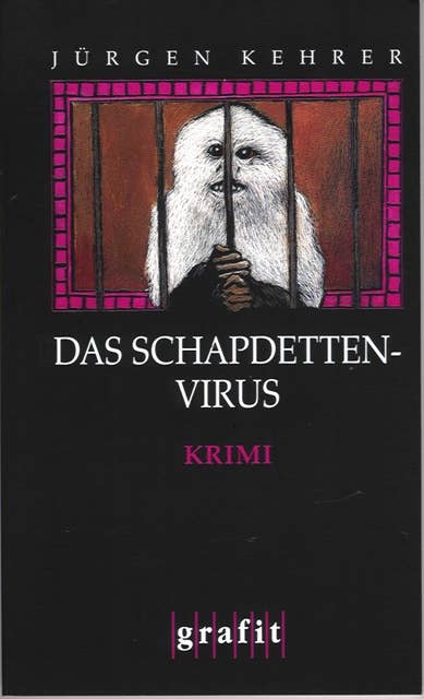 Das Schapdetten-Virus: Wilsbergs 9. Fall