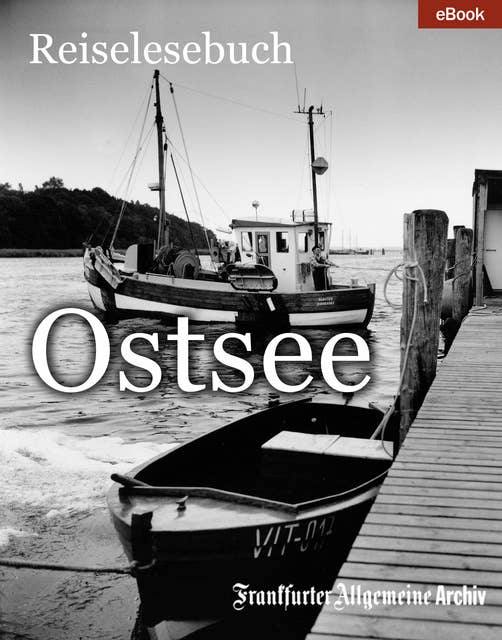 Reiselesebuch: Ostsee: Reiselesebuch