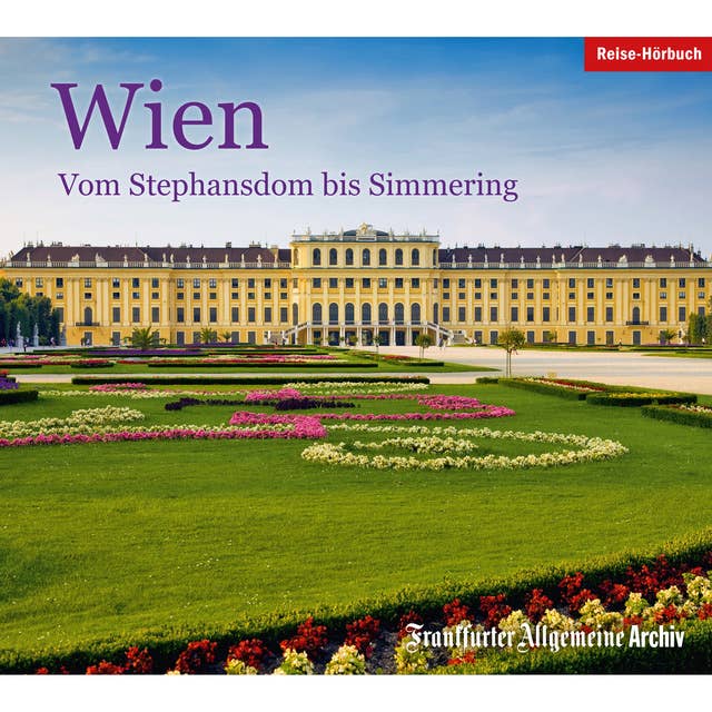 Wien: Vom Stephansdom bis Simmering