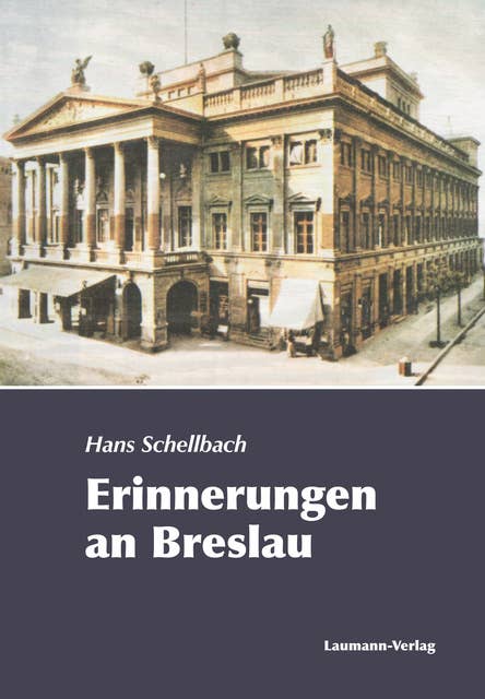 Erinnerungen an Breslau: 6. Teil (1941-1943)