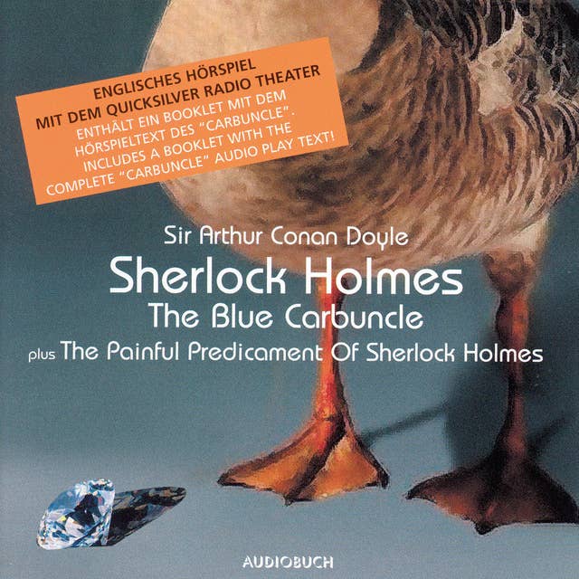 Sherlock Holmes - The Blue Carbuncle: Hörspiel in englischer Sprache