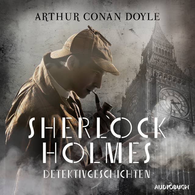 Sherlock Holmes Detektivgeschichten
