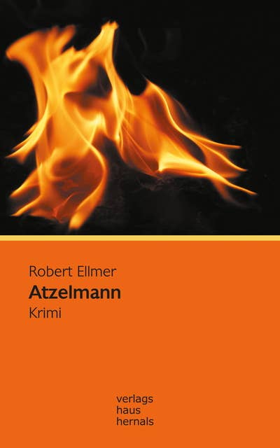 Atzelmann: Krimi: Huber-Krimi – Band 3