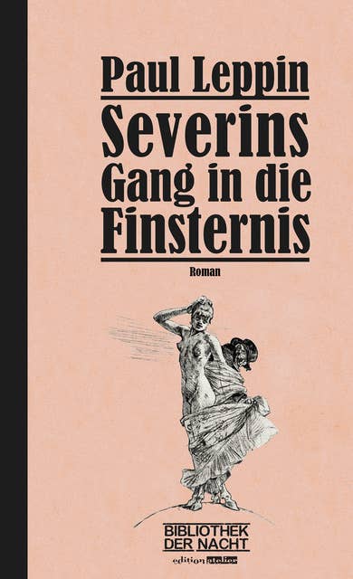 Severins Gang in die Finsternis: Bibliothek der Nacht Band 1
