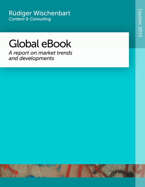 Global eBook 2016: A report on market trends and developments