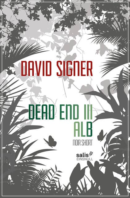 Dead End - Band 3: Alb