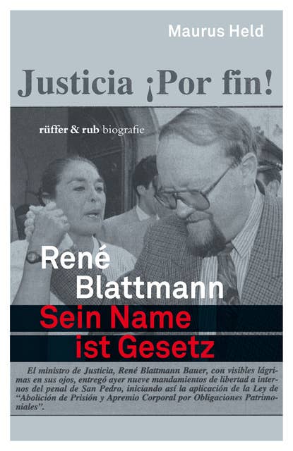 René Blattmann: Sein Name ist Gesetz