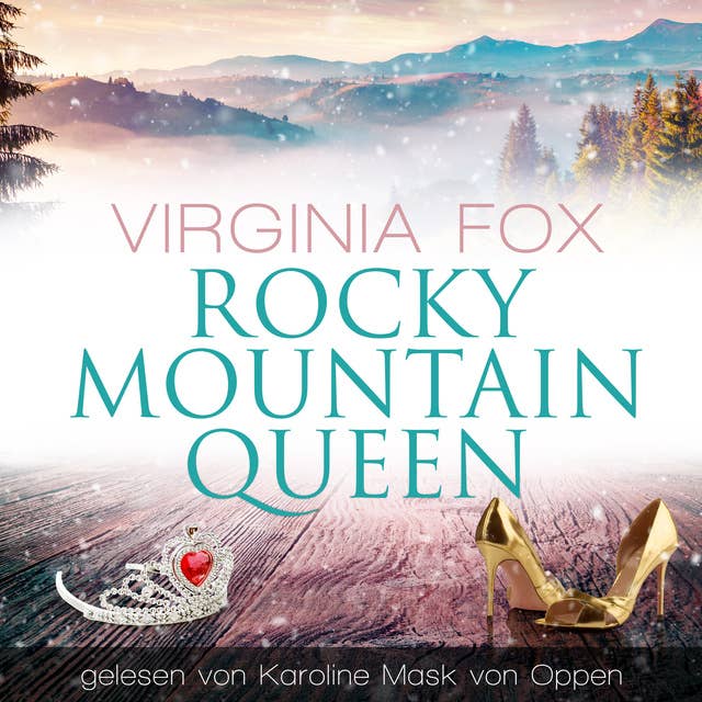 Rocky Mountain Queen by Virginia Fox