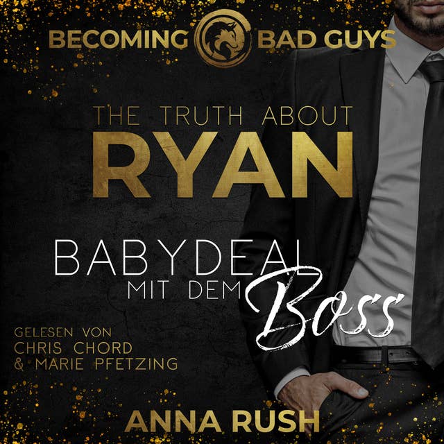 Cover for The Truth about Ryan: Babydeal mit dem Boss