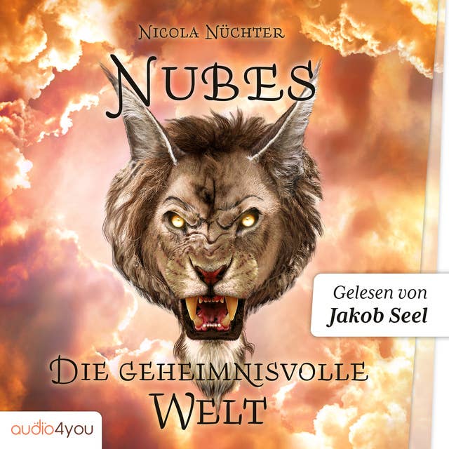 Nubes: Die geheimnisvolle Welt (Nubes-Trilogie, Band 1): spannendes Fantasy-Buch ab 11 Jahren - magisches Fantasy-Abenteuer für Mädchen und Jungen