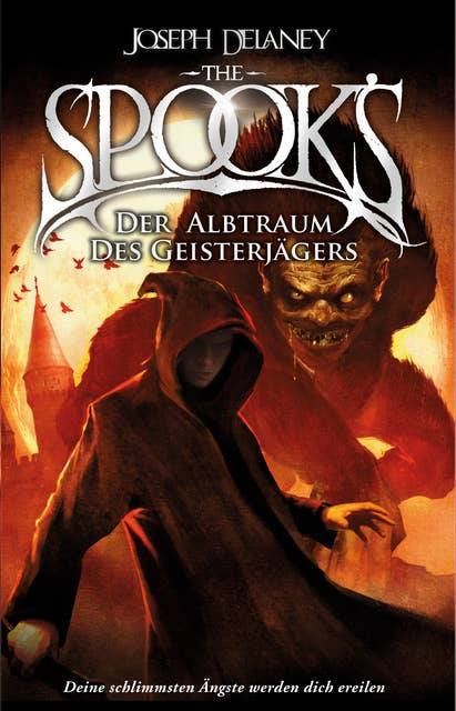 The Spook's 7: Spook Band 7: Der Albtraum des Geisterjägers