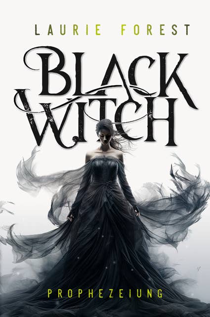 Black Witch: Band 1 der epischen NY Times und USA Today Bestsellerserie