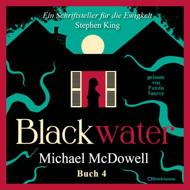 BLACKWATER - Eine geheimnisvolle Saga - Buch 4: Der Krieg