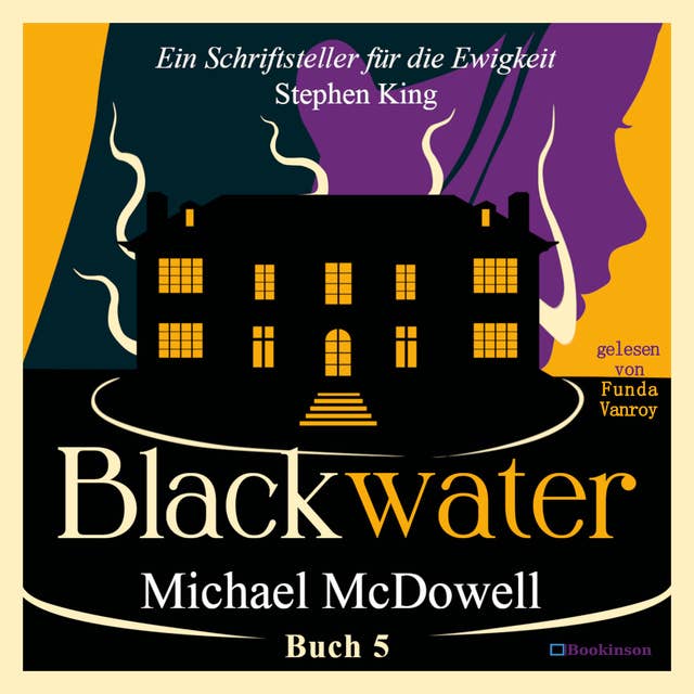 BLACKWATER - Eine geheimnisvolle Saga - Buch 5: Das Vermögen 