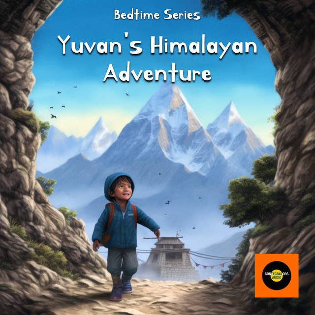Yuvan's Himalayan Adventure: Bedtime Series