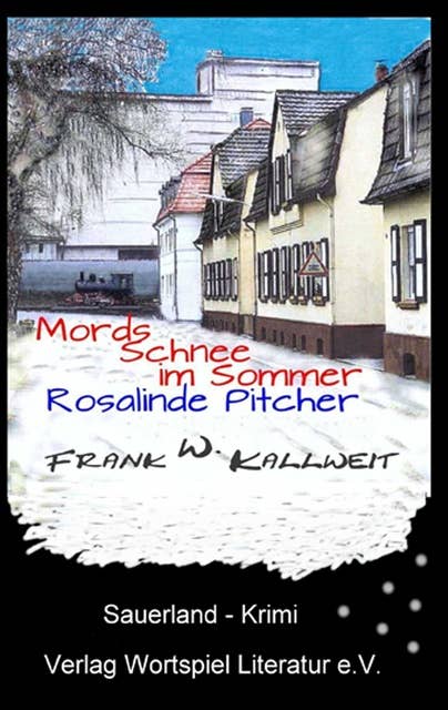 Mordsschnee im Sommer: Rosalinde Pitcher